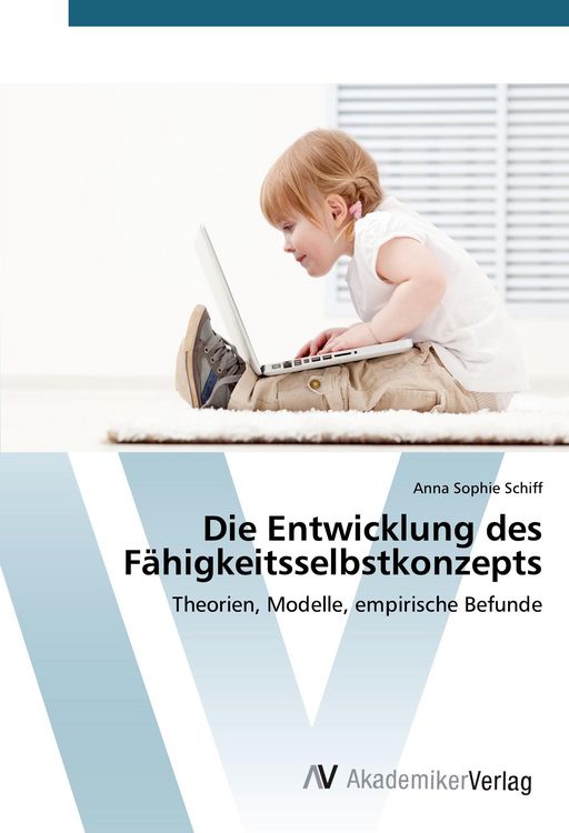 Produktbild: Die Entwicklung des F&auml;higkeitsselbstkonzepts