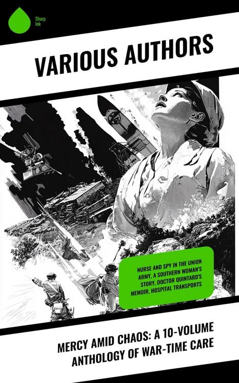 Produktbild: Mercy Amid Chaos: A 10-Volume Anthology of War-Time Care