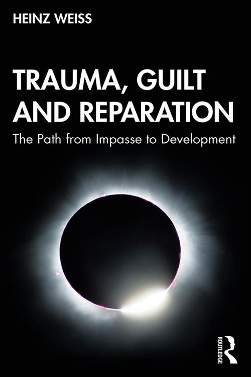 Produktbild: Trauma, Guilt and Reparation