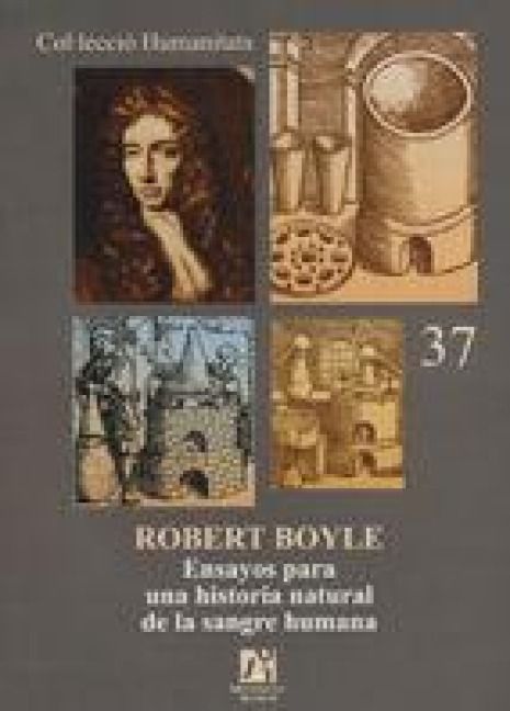 Produktbild: Robert Boyle : ensayos para una historia natural de la sangre humana