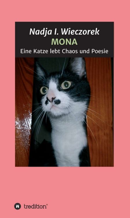 Produktbild: MONA - Eine Katze lebt Chaos und Poesie