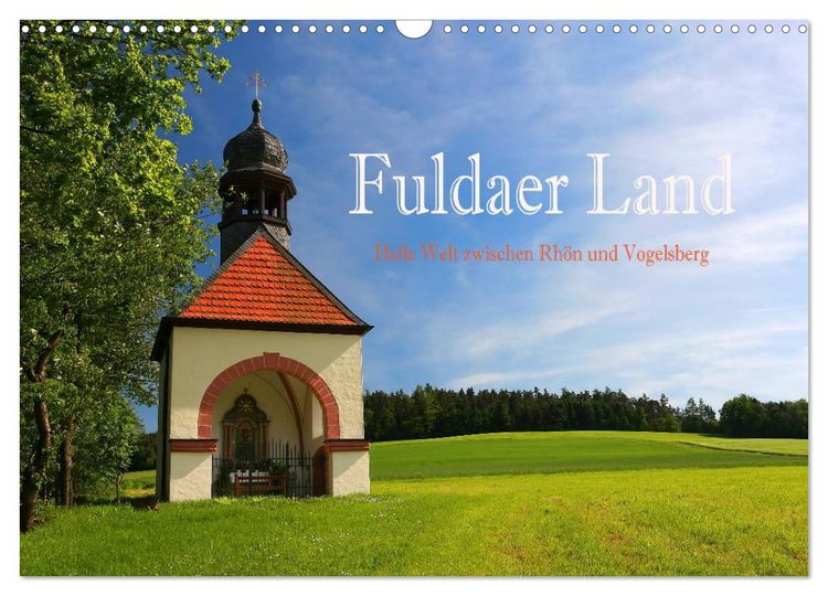 Produktbild: Fuldaer Land - Heile Welt zwischen Rh&ouml;n und Vogelsberg (Wandkalender 2026 DIN A3 quer), CALVENDO Monatskalender
