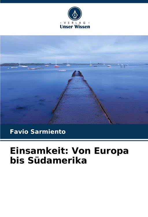 Produktbild: Einsamkeit: Von Europa bis S&uuml;damerika
