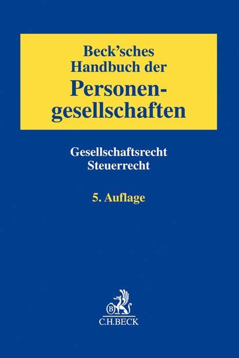 Produktbild: Beck'sches Handbuch der Personengesellschaften