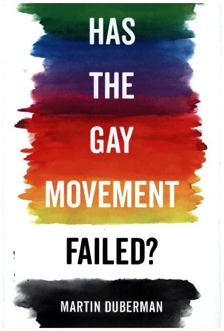Produktbild: Has the Gay Movement Failed?