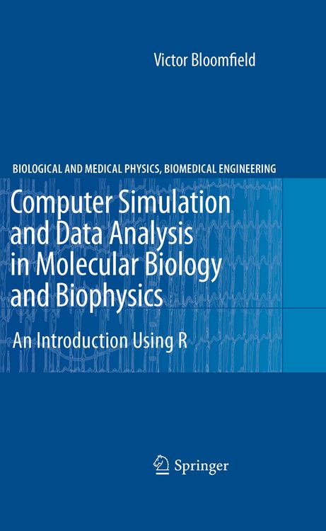 Produktbild: Computer Simulation and Data Analysis in Molecular Biology and Biophysics