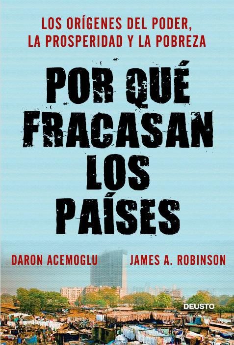Produktbild: Por qu&eacute; fracasan los pa&iacute;ses: Los or&iacute;genes del poder, la prosperidad y la pobreza