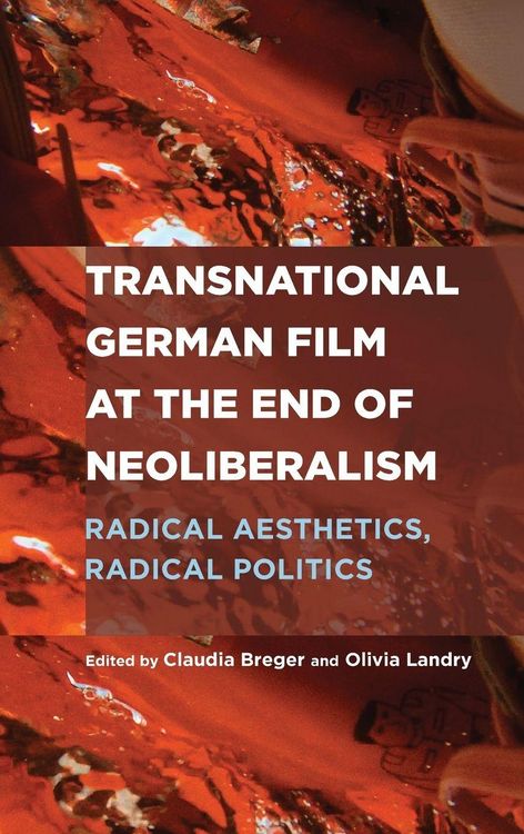 Produktbild: Transnational German Film at the End of Neoliberalism
