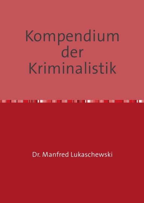 Produktbild: Kompendium der Kriminalistik