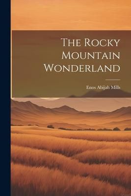 Produktbild: The Rocky Mountain Wonderland