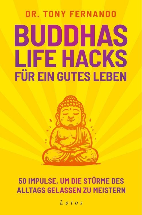 Produktbild: Buddhas Life Hacks f&uuml;r ein gutes Leben