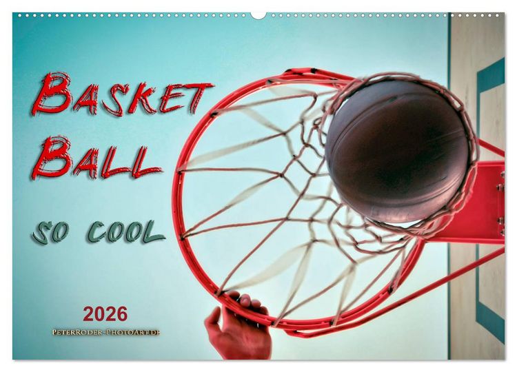 Produktbild: Basketball - so cool (Wandkalender 2026 DIN A2 quer), CALVENDO Monatskalender