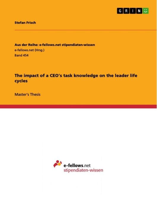 Produktbild: The impact of a CEO's task knowledge on the leader life cycles