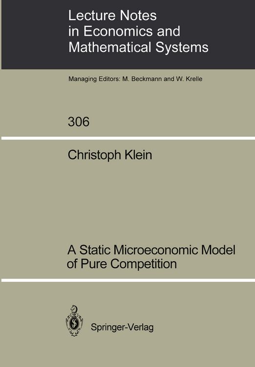 Produktbild: A Static Microeconomic Model of Pure Competition