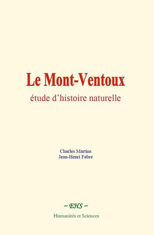 Produktbild: Le Mont-Ventoux : &eacute;tude d'histoire naturelle