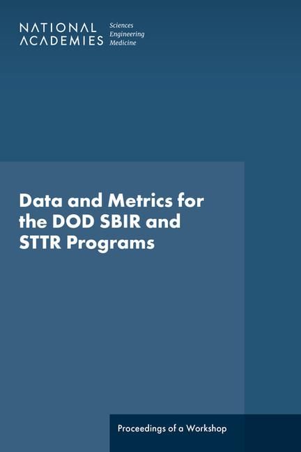 Produktbild: Data and Metrics for the DOD SBIR and STTR Programs