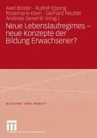 Produktbild: Neue Lebenslaufregimes - neue Konzepte der Bildung Erwachsener?