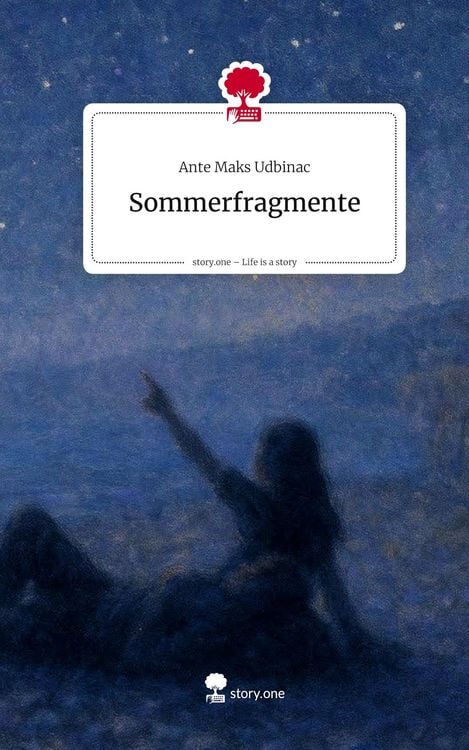 Produktbild: Sommerfragmente. Life is a Story - story.one