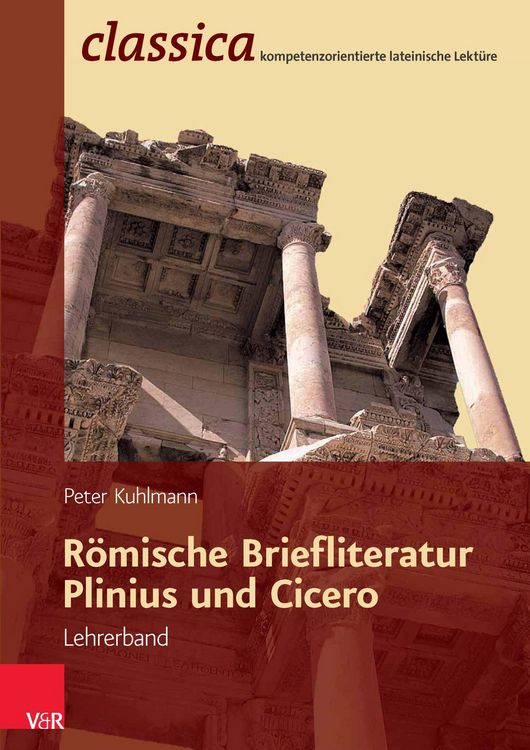 Produktbild: R&ouml;mische Briefliteratur: Plinius und Cicero - Lehrerband
