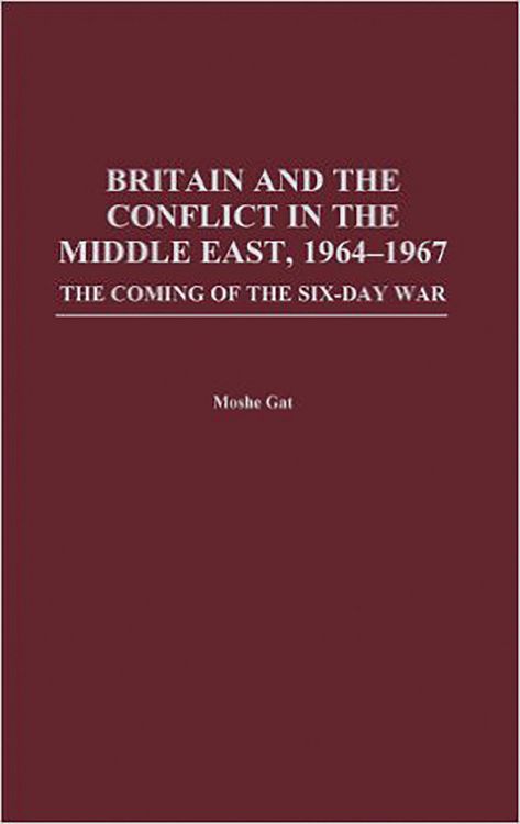 Produktbild: Britain and the Conflict in the Middle East, 1964-1967
