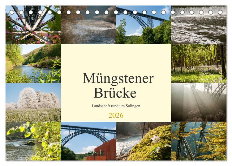 Produktbild: M&uuml;ngstener Br&uuml;cke - Landschaft rund um Solingen (Tischkalender 2026 DIN A5 quer), CALVENDO Monatskalender