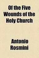 Produktbild: Of the Five Wounds of the Holy Church