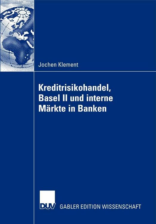 Produktbild: Kreditrisikohandel, Basel II und interne M&auml;rkte in Banken