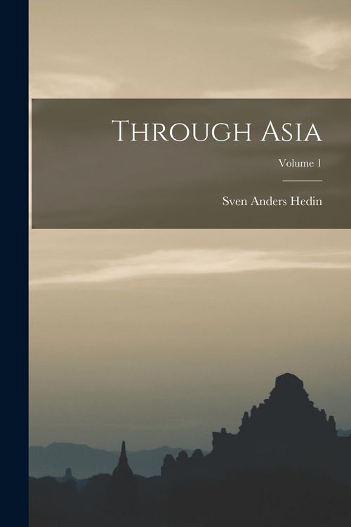 Produktbild: Through Asia; Volume 1