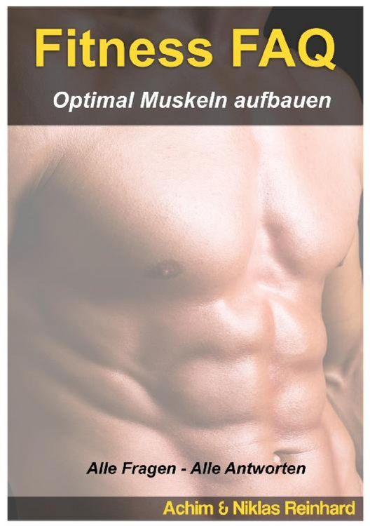 Produktbild: Fitness FAQ - Optimal Muskeln aufbauen