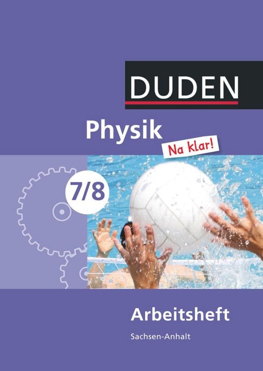 Produktbild: Physik Na klar! 7/8 Arbeitsheft. Sachsen-Anhalt Sekundarschule