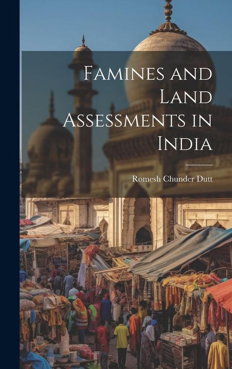Produktbild: Famines and Land Assessments in India