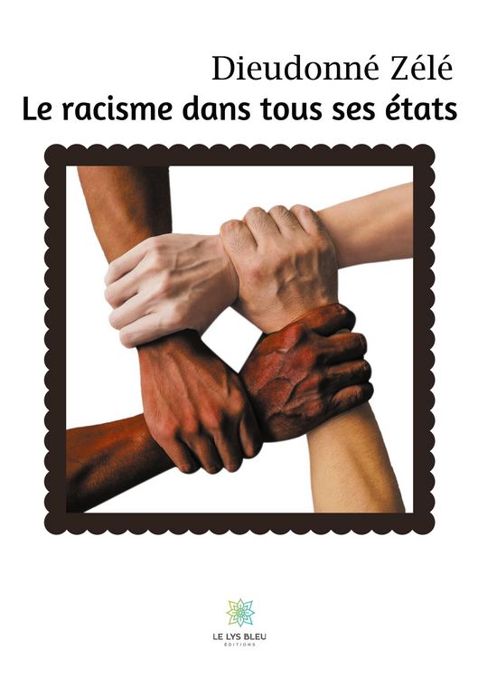 Produktbild: Z&eacute;l&eacute;, D: Racisme dans tous ses &eacute;tats