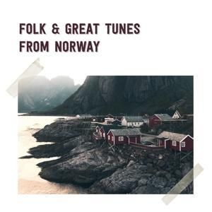 Produktbild: Folk And Great Tunes From Norway
