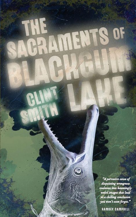Produktbild: The Sacraments of Blackgum Lake