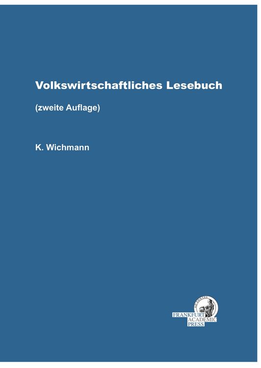 Produktbild: Volkswirtschaftliches Lesebuch &ndash; Zweite Auflage