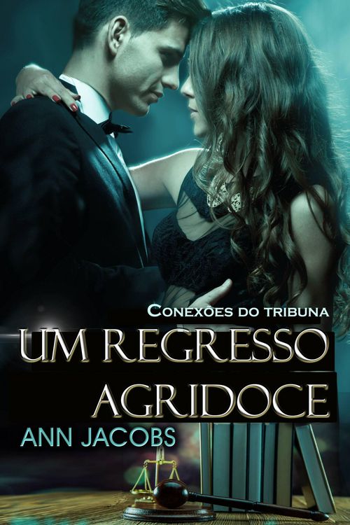 Produktbild: Um regresso agridoce (Conex&otilde;es do tribunal, #3)
