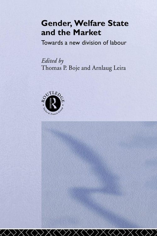 Produktbild: Gender, Welfare State and the Market