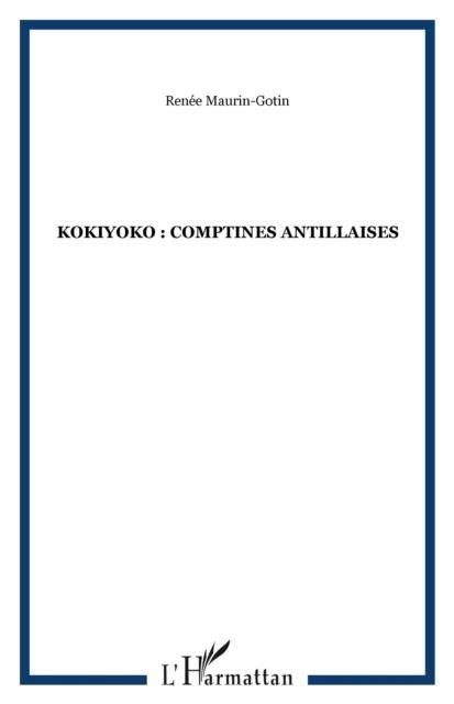 Produktbild: Kokiyoko : Comptines Antillaises