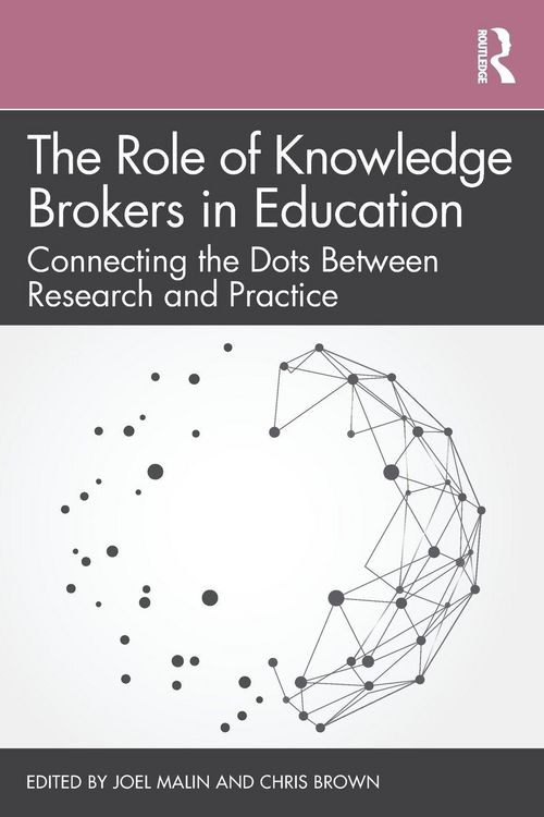 Produktbild: The Role of Knowledge Brokers in Education