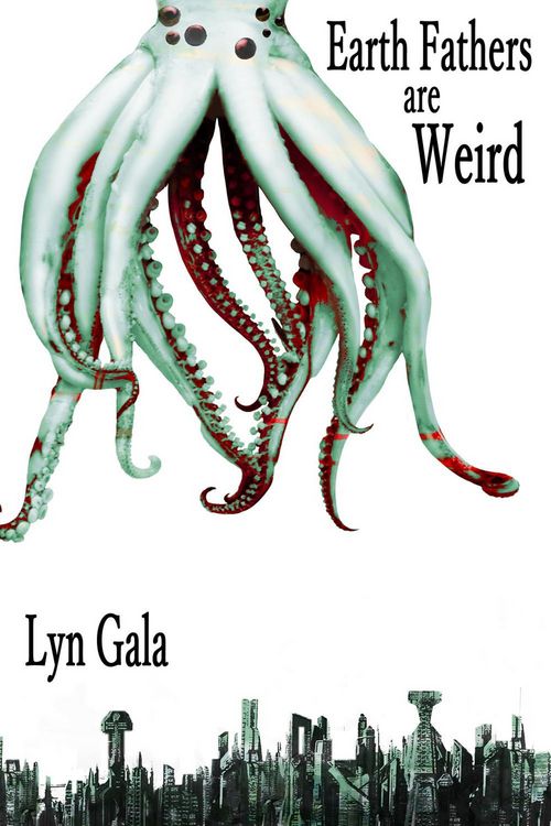 Produktbild: Earth Fathers Are Weird