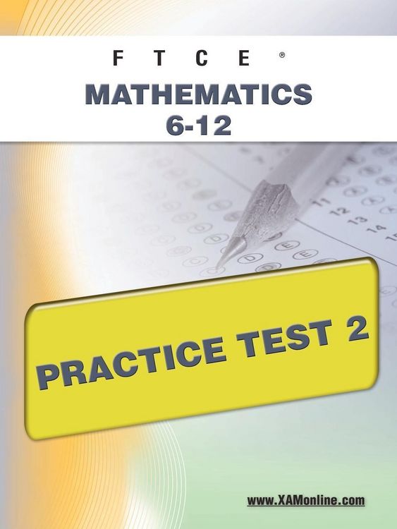 Produktbild: FTCE Mathematics 6-12 Practice Test 2
