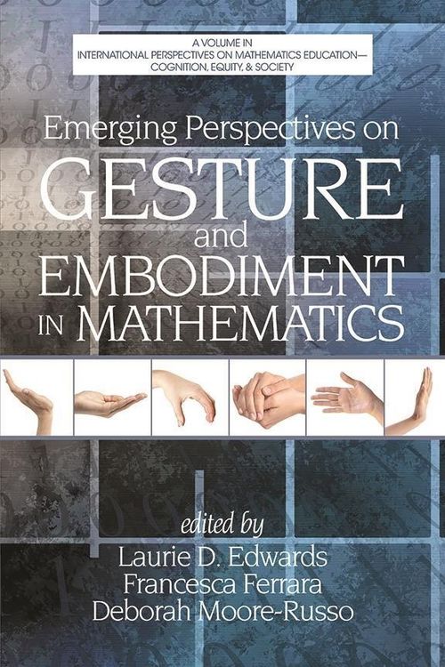 Produktbild: Emerging Perspectives on Gesture and Embodiment in Mathematics