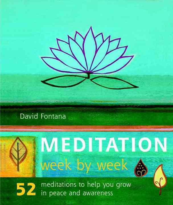 Produktbild: Meditation Week by Week: 52 Meditations to Help You Grow in Peace and Awareness
