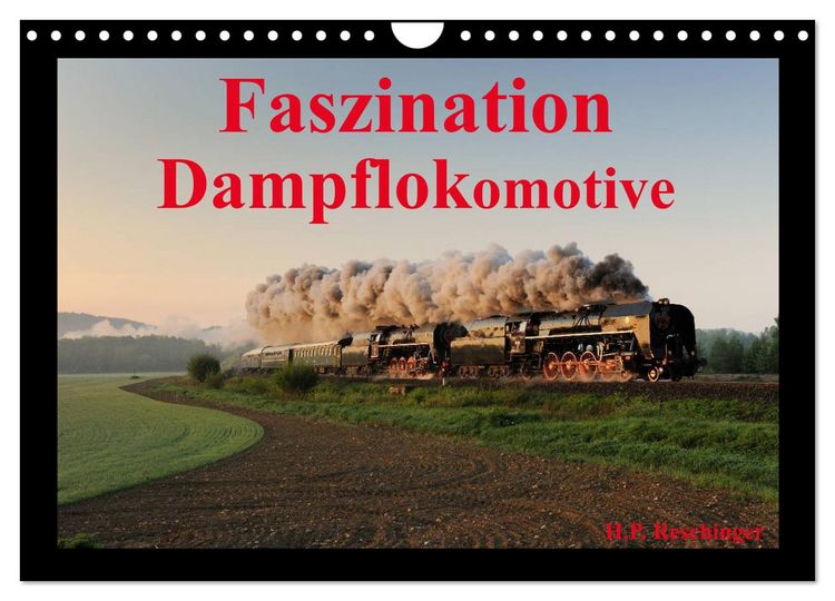Produktbild: Faszination Dampflokomotive (Wandkalender 2026 DIN A4 quer), CALVENDO Monatskalender