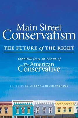 Produktbild: Main Street Conservatism: The Future of the Right