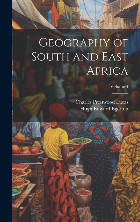 Produktbild: Geography of South and East Africa; Volume 4