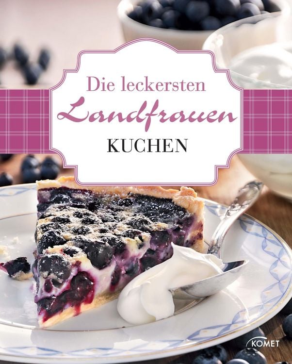 Produktbild: Die leckersten Landfrauen Kuchen