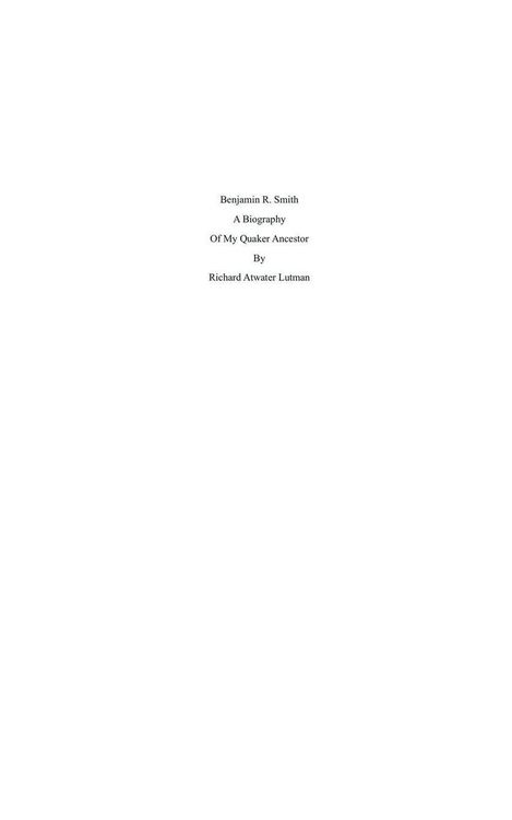 Produktbild: Benjamin R. Smith A Biography of My Quaker Ancestor