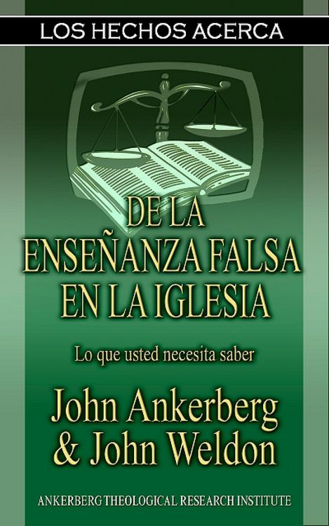 Produktbild: Los Hechos Acerca De La Ense&ntilde;anza Falsa En La Iglesia