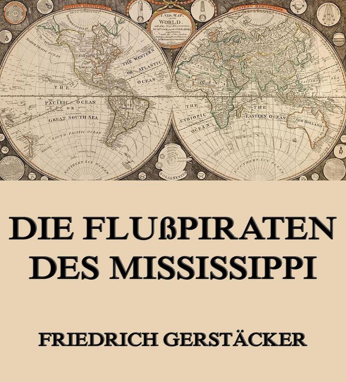 Produktbild: Die Flu&szlig;piraten des Mississippi